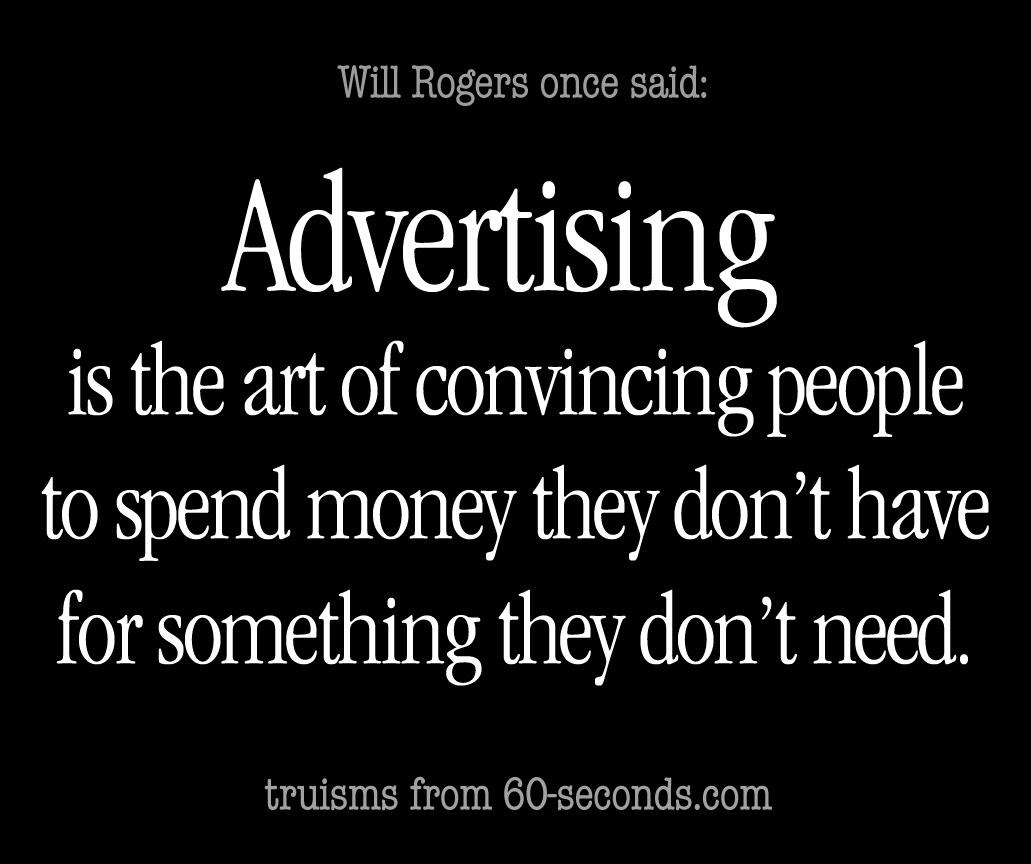 Will Rogers quote about advertising