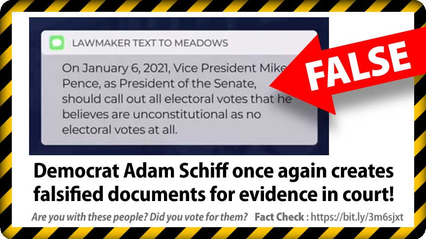 Adam Schiff doctors evidence and gives false testimony again